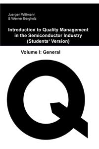 Introduction to Quality Management in the Semiconductor Industry