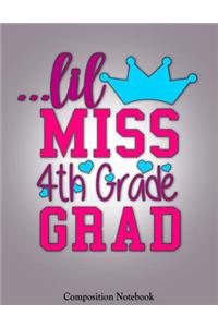 Lil Miss 4th Grade Grad