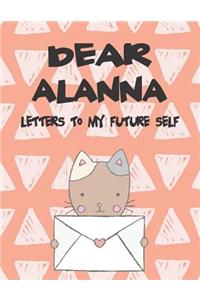 Dear Alanna, Letters to My Future Self