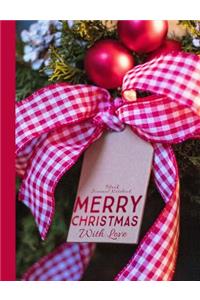 Merry Christmas with Love Blank Journal Notebook