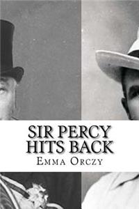 Sir Percy Hits Back