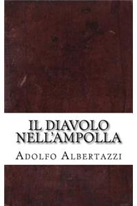 Il Diavolo Nell'ampolla