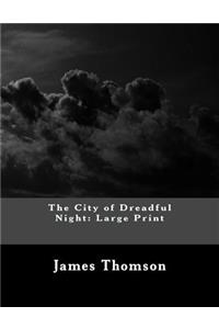 The City of Dreadful Night