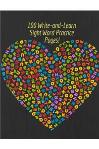 100-Write-and-learn sight word practice pages!