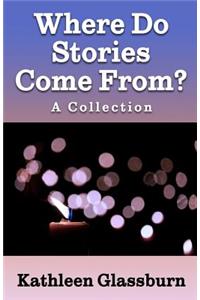 Where Do Stories Come From?