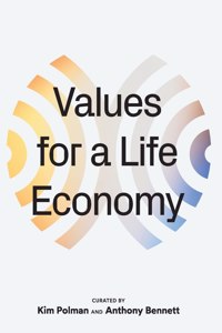 Values for a Life Economy