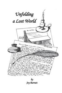 Unfolding a Lost World