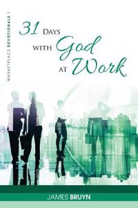 31 Days with God at Work
