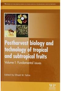 Postharvest Biology and Technology of Tropical and Subtropical Fruits