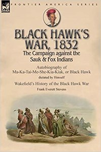 Black Hawk's War, 1832