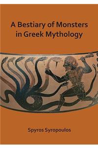 Bestiary of Monsters in Greek Mythology