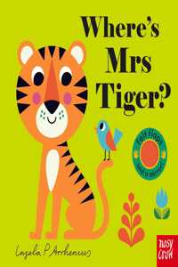 Where's Mrs Tiger?