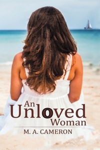 Unloved Woman