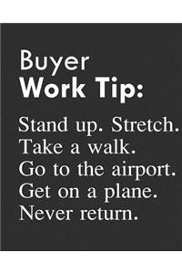Buyer Work Tip