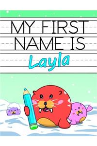 My First Name Is Layla