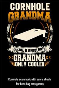 Cornhole Grandma Like a Regular Grandma Only Cooler