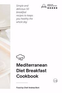 Mediterranean Diet - Breakfast Cookbook