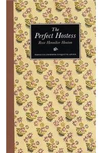 The Perfect Hostess