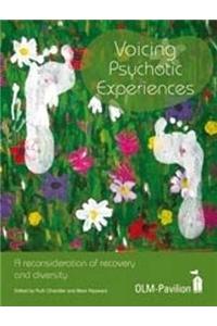 Voicing Psychotic Experiences