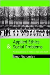 Applied Ethics and Social Problems