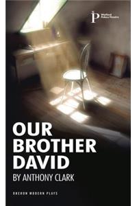 Our Brother David