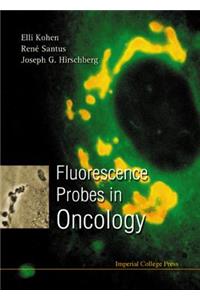 Fluorescence Probes in Oncology