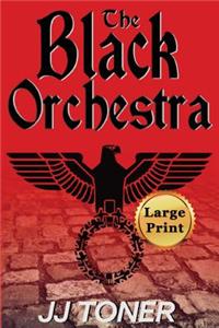 The Black Orchestra