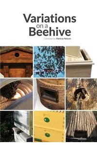 Variations on a Beehive