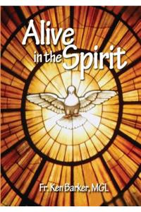 Alive in the Spirit