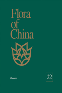 Flora of China, Volume 22 - Poaceae