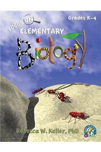 Focus on Elementary Biology