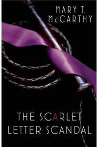 The Scarlet Letter Scandal