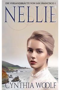 Nellie, Die Brute von San Francisco, Buch 1