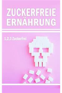 Zuckerfreie Ernährung