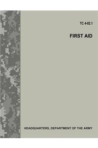 First Aid (TC 4-02.1)