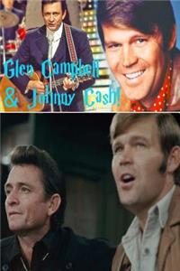 Glen Campbell & Johnny Cash!