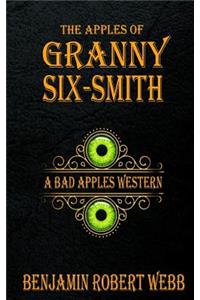 Apples of Granny Six-Smith