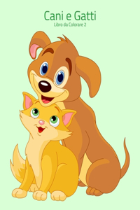 Cani e Gatti Libro da Colorare 2