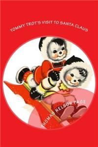 Tommy Trot's Visit to Santa Claus