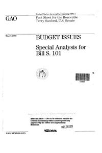 Budget Issues: Special Analysis for Bill S. 101