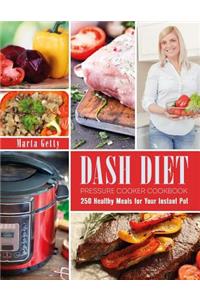 Dash Diet Pressure Cooker Cookbook