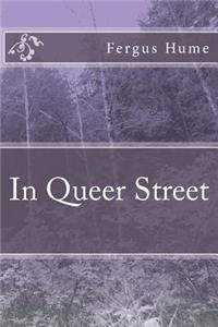 In Queer Street