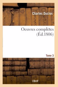 Oeuvres Complètes Tome 3