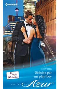 Seduite Par Un Play-Boy