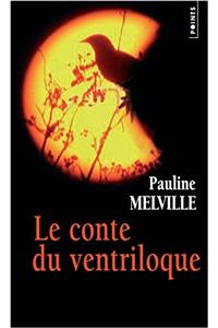 Conte Du Ventriloque(le)