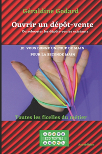 Ouvrir un dépôt-vente