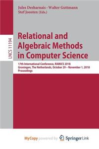 Relational and Algebraic Methods in Computer Science