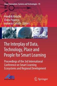 Interplay of Data, Technology, Place and People for Smart Learning