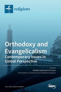 Orthodoxy and Evangelicalism