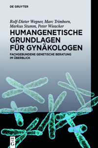 Humangenetische Grundlagen Für Gynäkologen